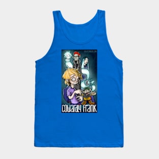 Cowardly Frank Tank Top